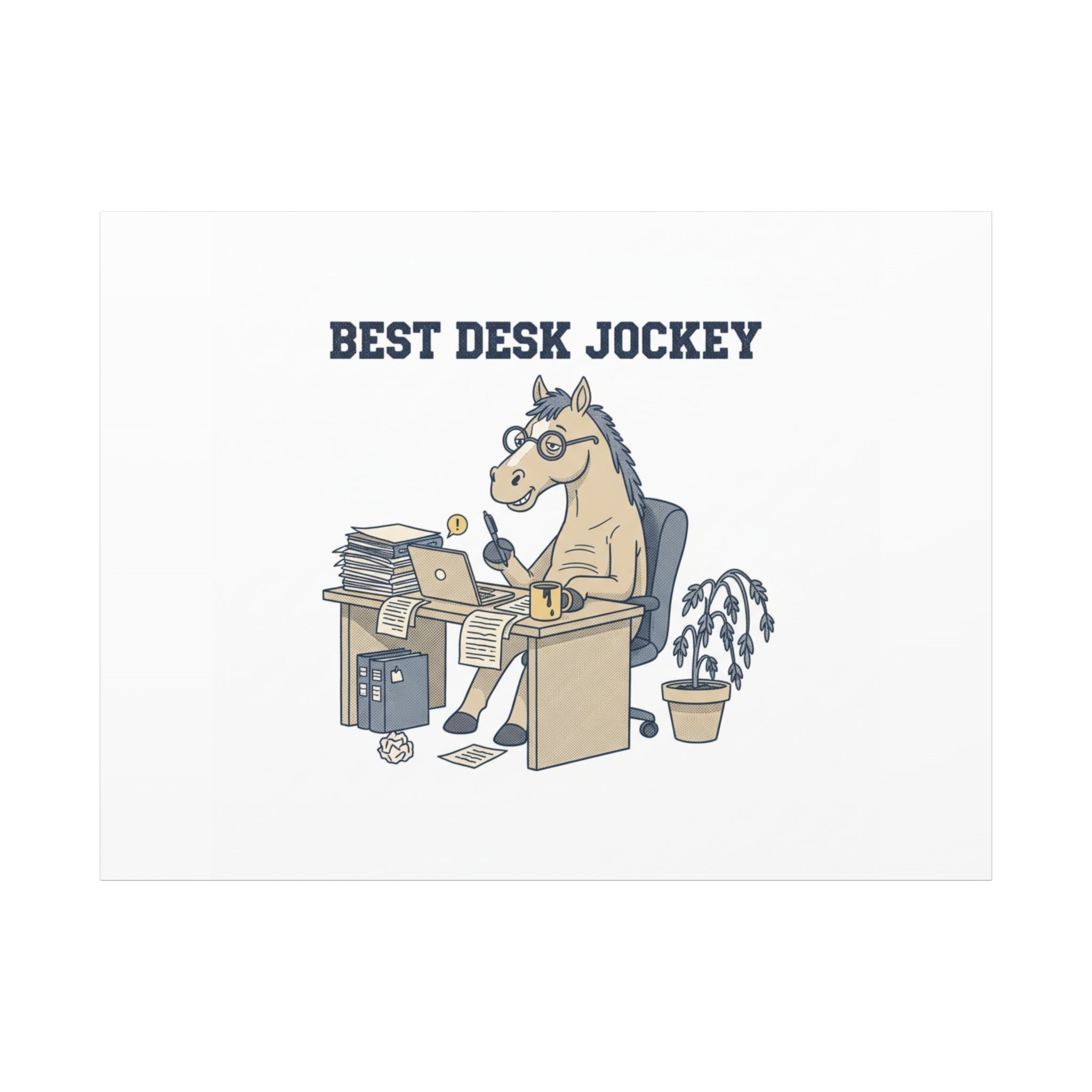 Best Desk Jockey Canvas, Workhorse Office Art | Corporate Burnout Parody