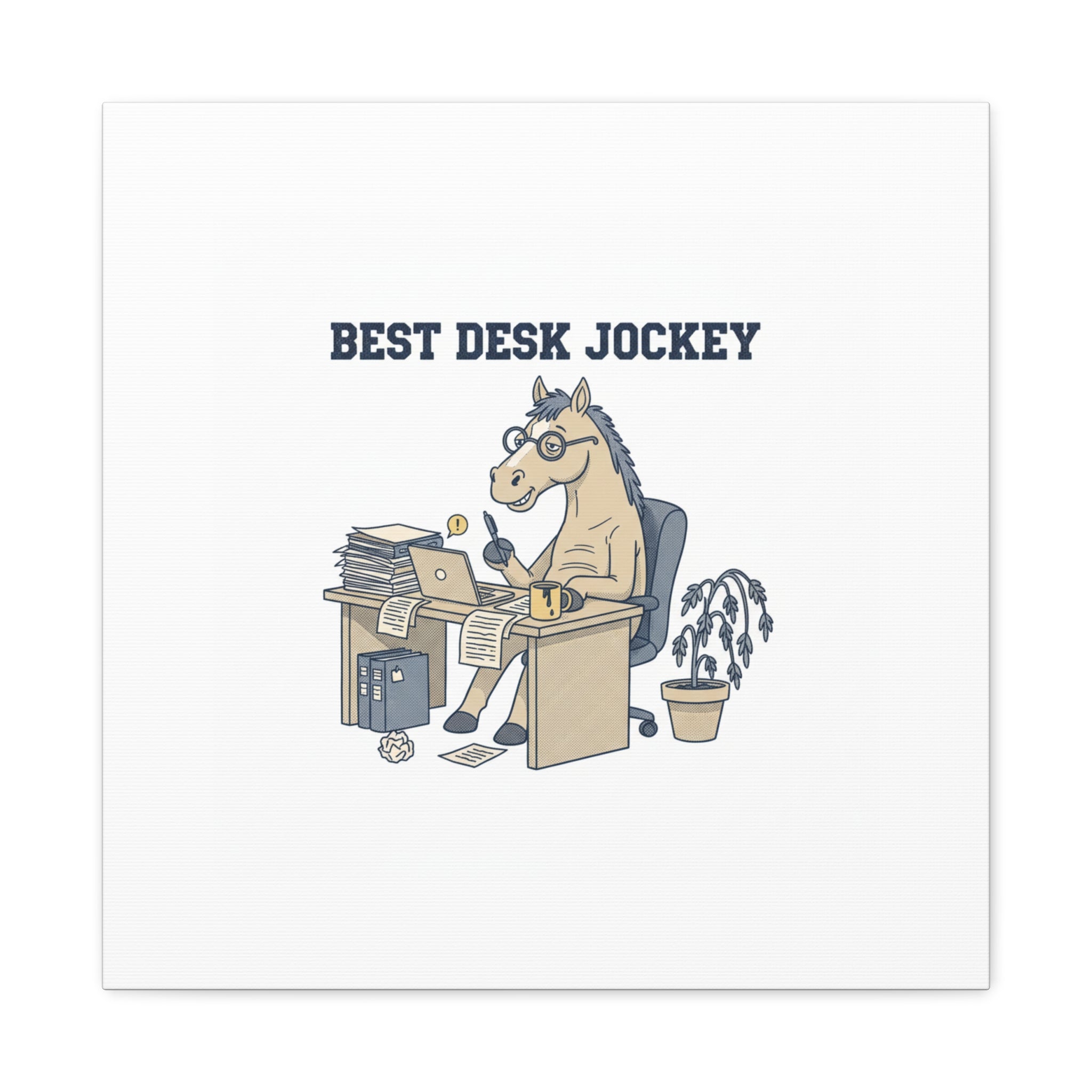 Best Desk Jockey Canvas, Workhorse Office Art | Corporate Burnout Parody