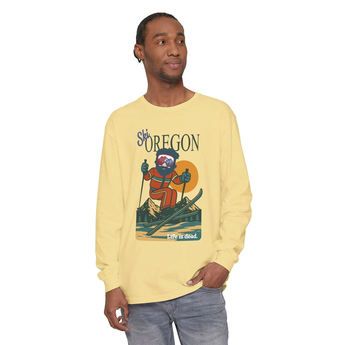 Ski Oregon - Life is Dead Mountain Collection Garment-Dyed Long Sleeve T-Shirt