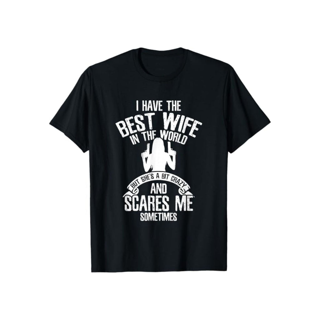 Pasimax "I have the best Wife" T-Shirt — back view