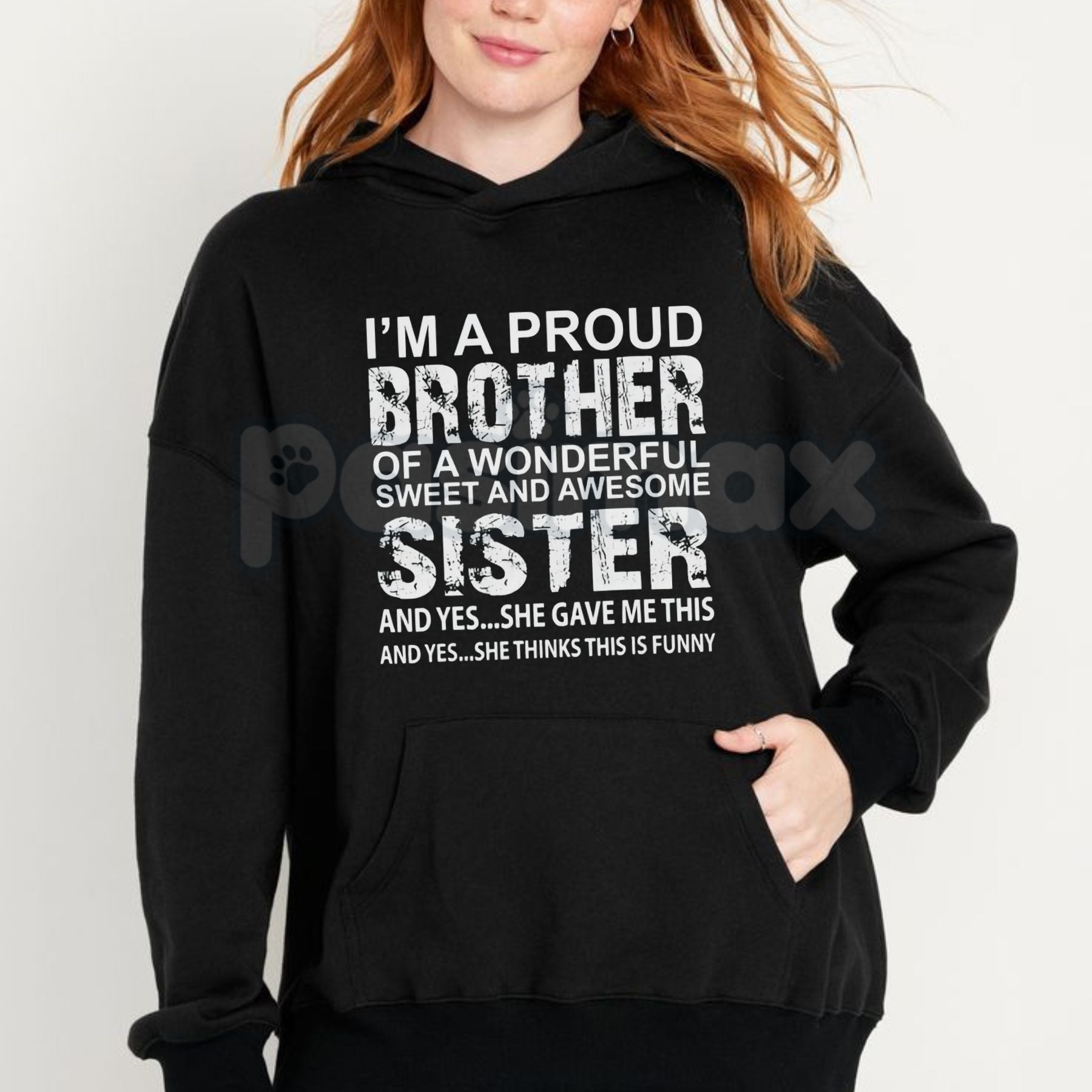 Pasimax Brother Birthday & Xmas Funny T-Shirt – Humorous Holiday Gift, Best Brother Graphic Sweatshirt & Hoodie — side view