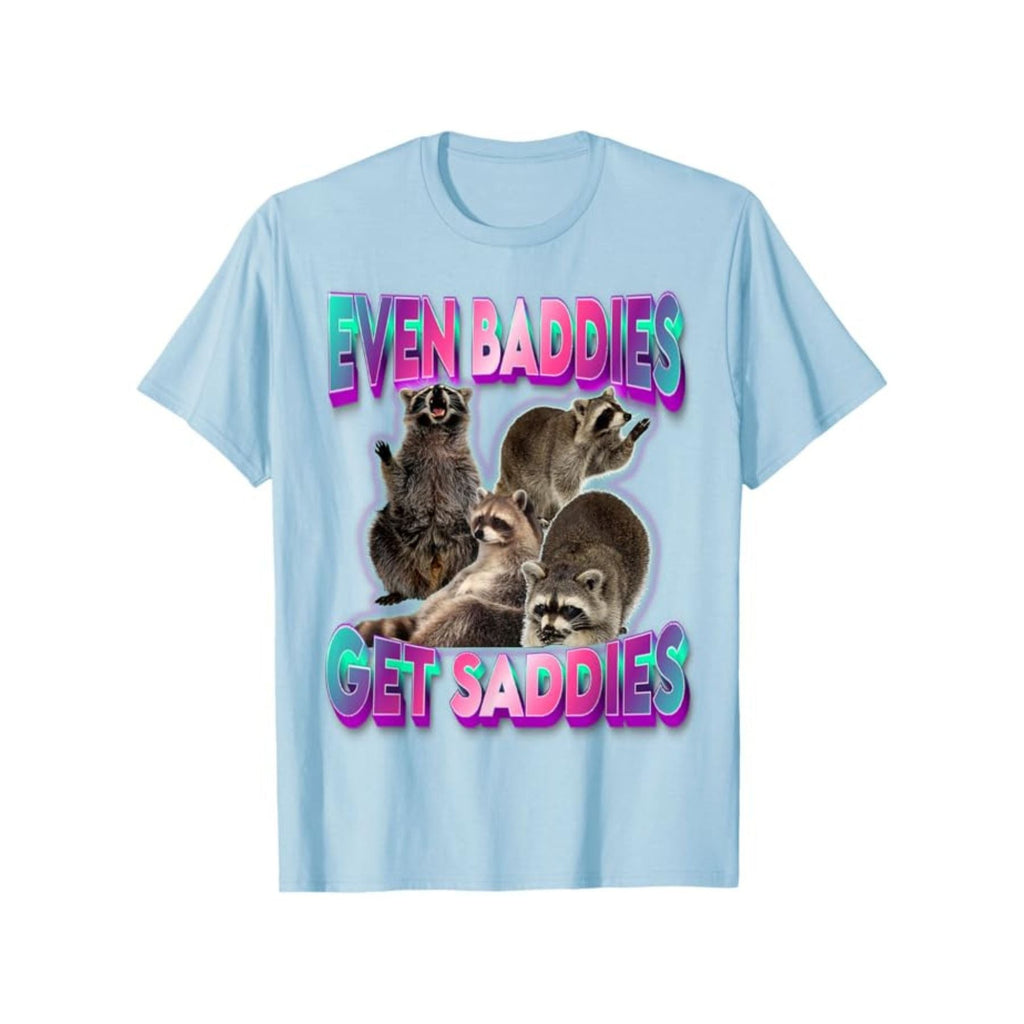 Pasimax "Even Baddies Get Saddies" Meme Tee — back view