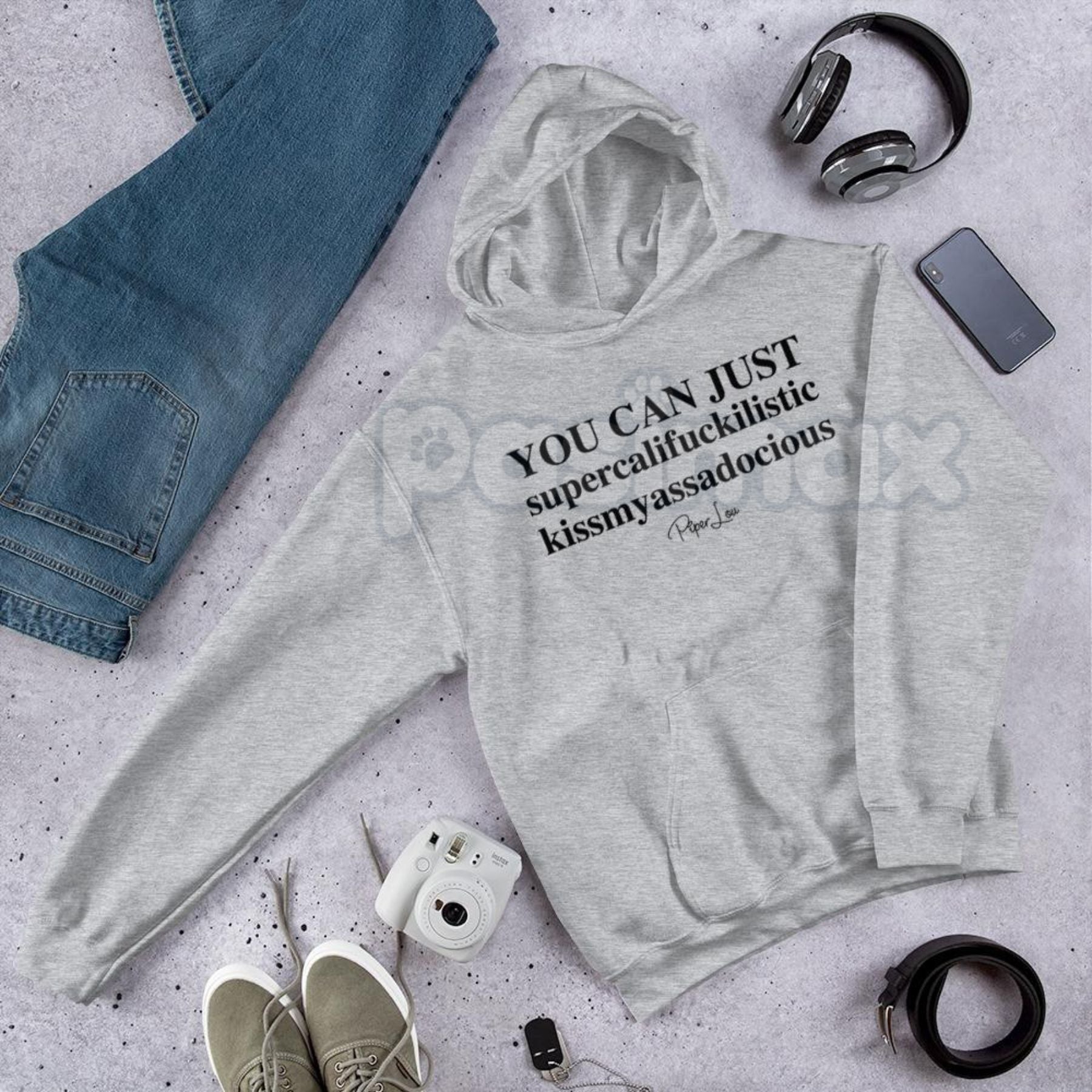 Pasimax "You Can Just Supercalifuckalistic" Graphic Hoodie – Funny Sarcastic Adult Humor Pullover, Rude Fairy Tale Slogan App