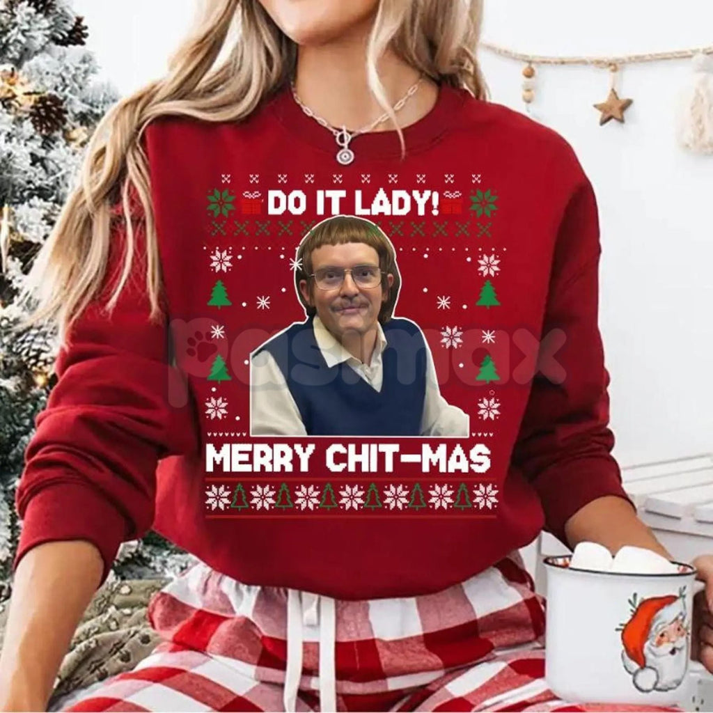 Pasimax Do It Lady Ugly Christmas Chit Sweatshirt | Funny Defiant Holiday Jumper | Ironic Statement Xmas Crewneck | Sassy Gag