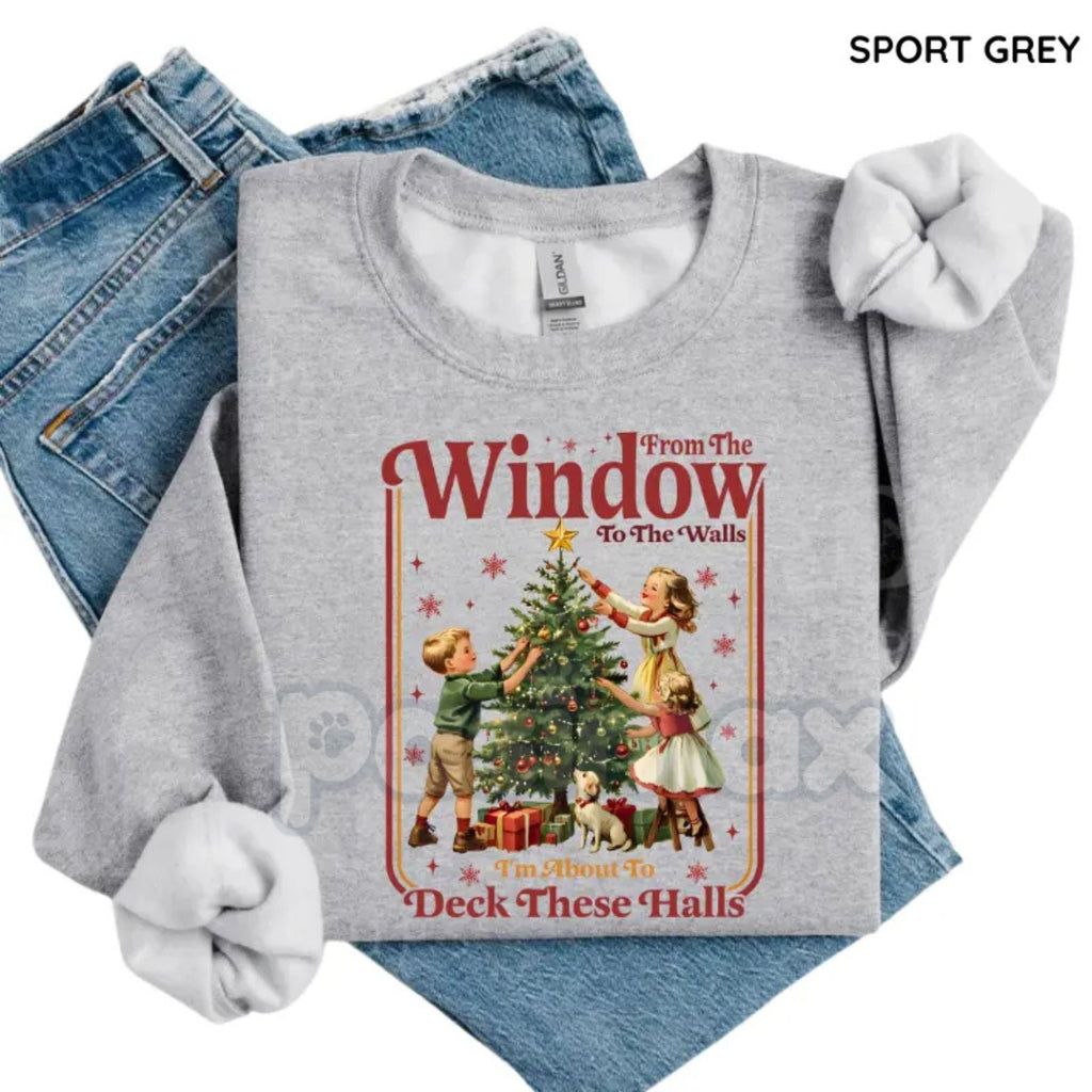 Pasimax From The Windows To The Walls I’m About To Deck These Halls Sweatshirt | Funny Holiday Hip-Hop Jumper | Viral Christm