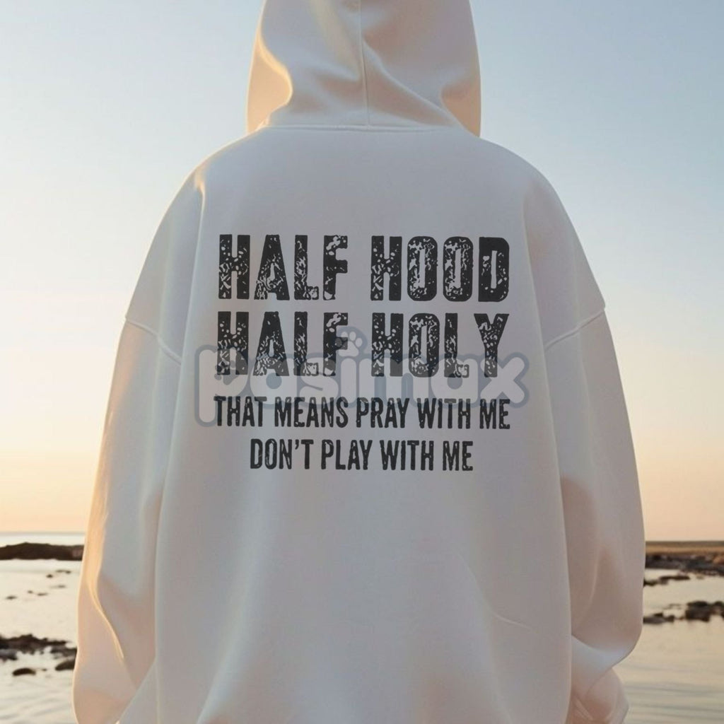 Pasimax Half Hooded Half Holy Hoodie — back view