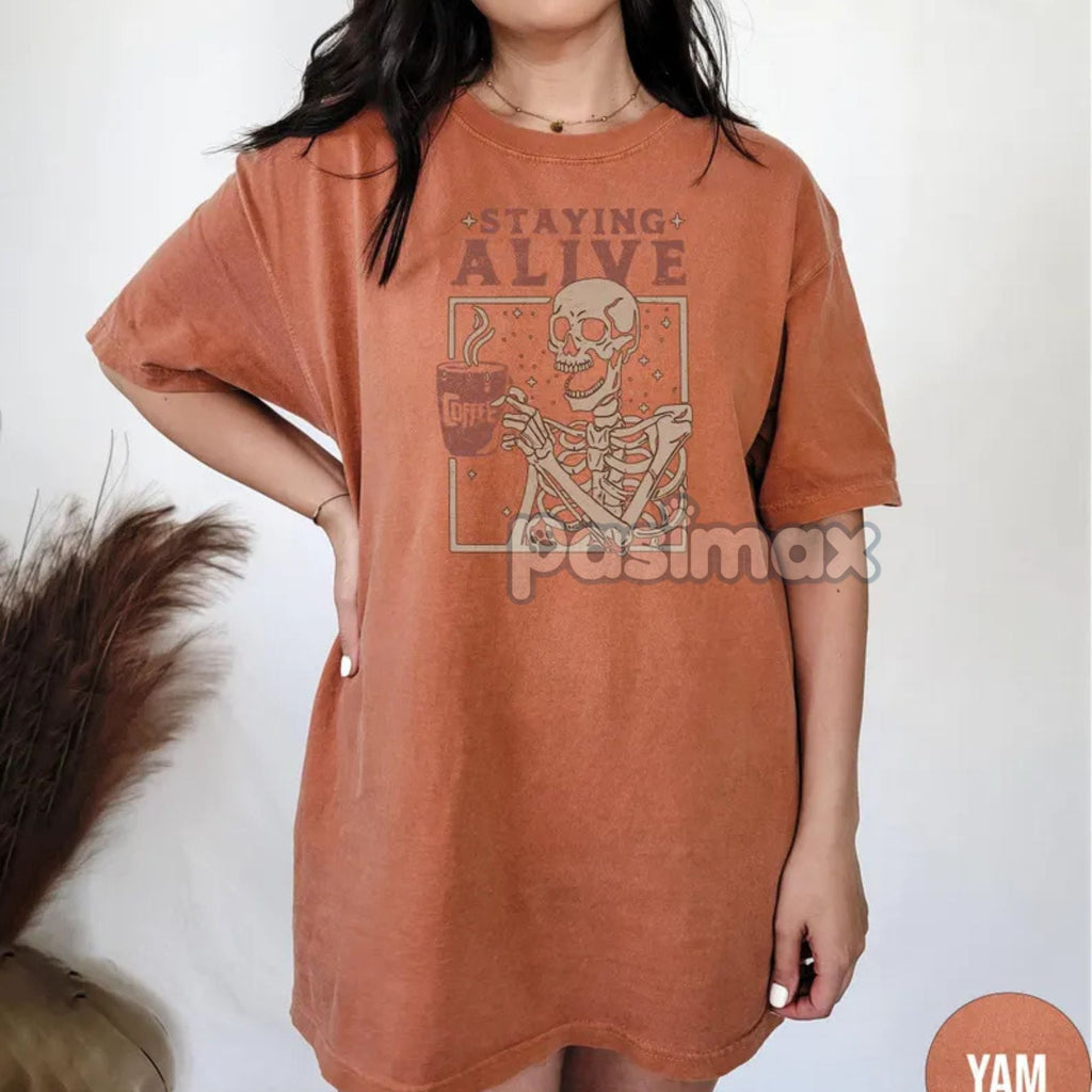 Pasimax 'Staying Alive' Coffee Shirt – Skeleton Retro T-shirt, Funny Coffee Lovers Gift, Daily Grind Tee, Women's Comfort Col