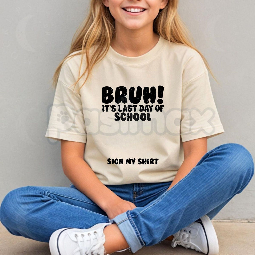 "Last Day Of School Sign My Shirt" Kids Tee – Interactive Class of 2026 Graphic Top, Remastered Heavy Cotton Student Keepsake Shirt, Soft Lived-In Graduation Party Apparel, Made in USA