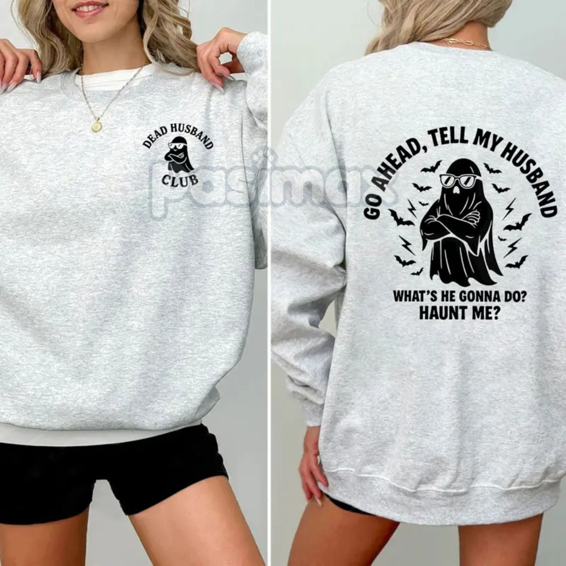 Pasimax Dead Husband Club Sweatshirt — back view