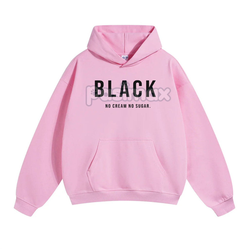Pasimax Black No Cream No Sugar Hoodie — back view