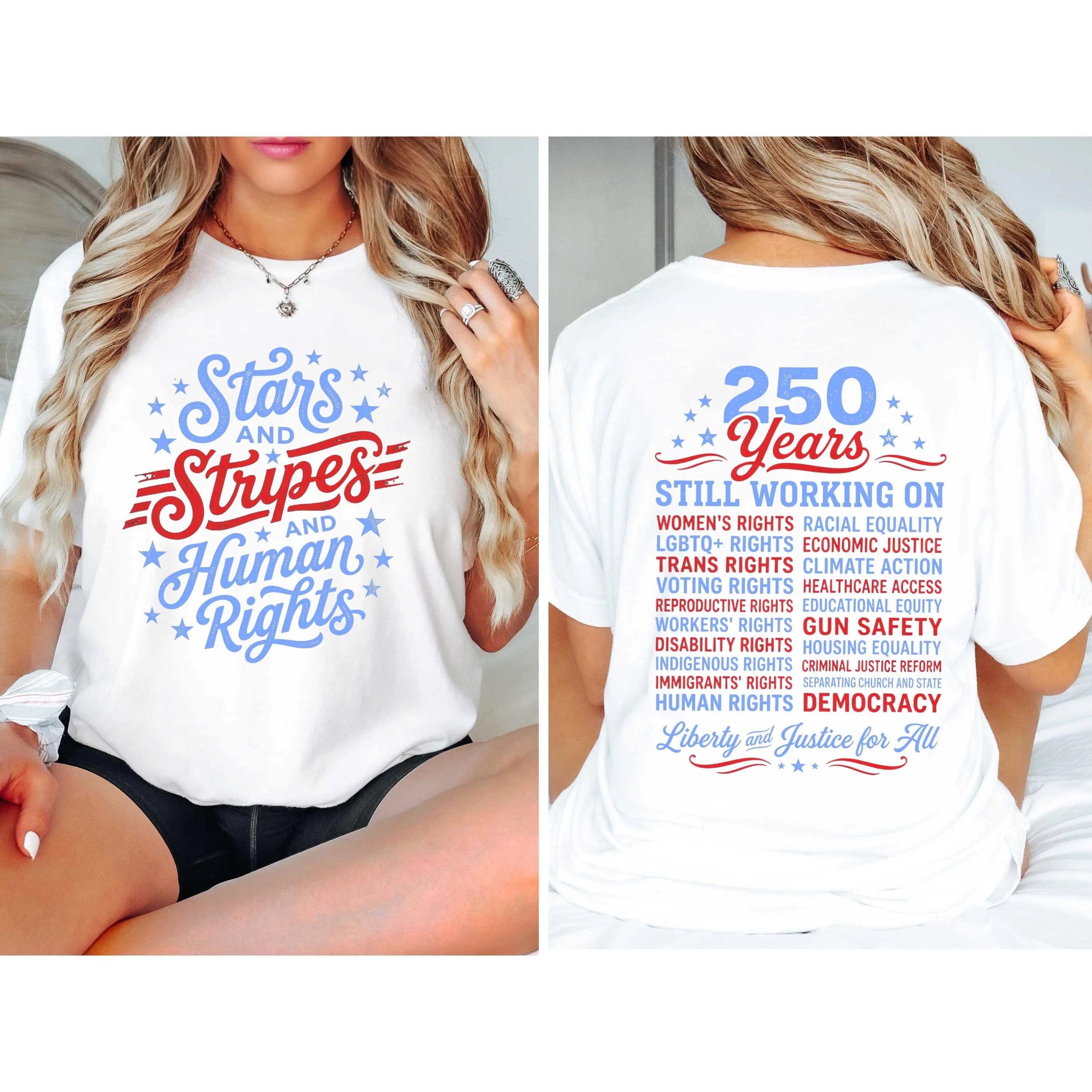 "Stars and Stripes and Human Rights" T-Shirt – America 250th Anniversary Social Justice Patriotic Graphic Tee