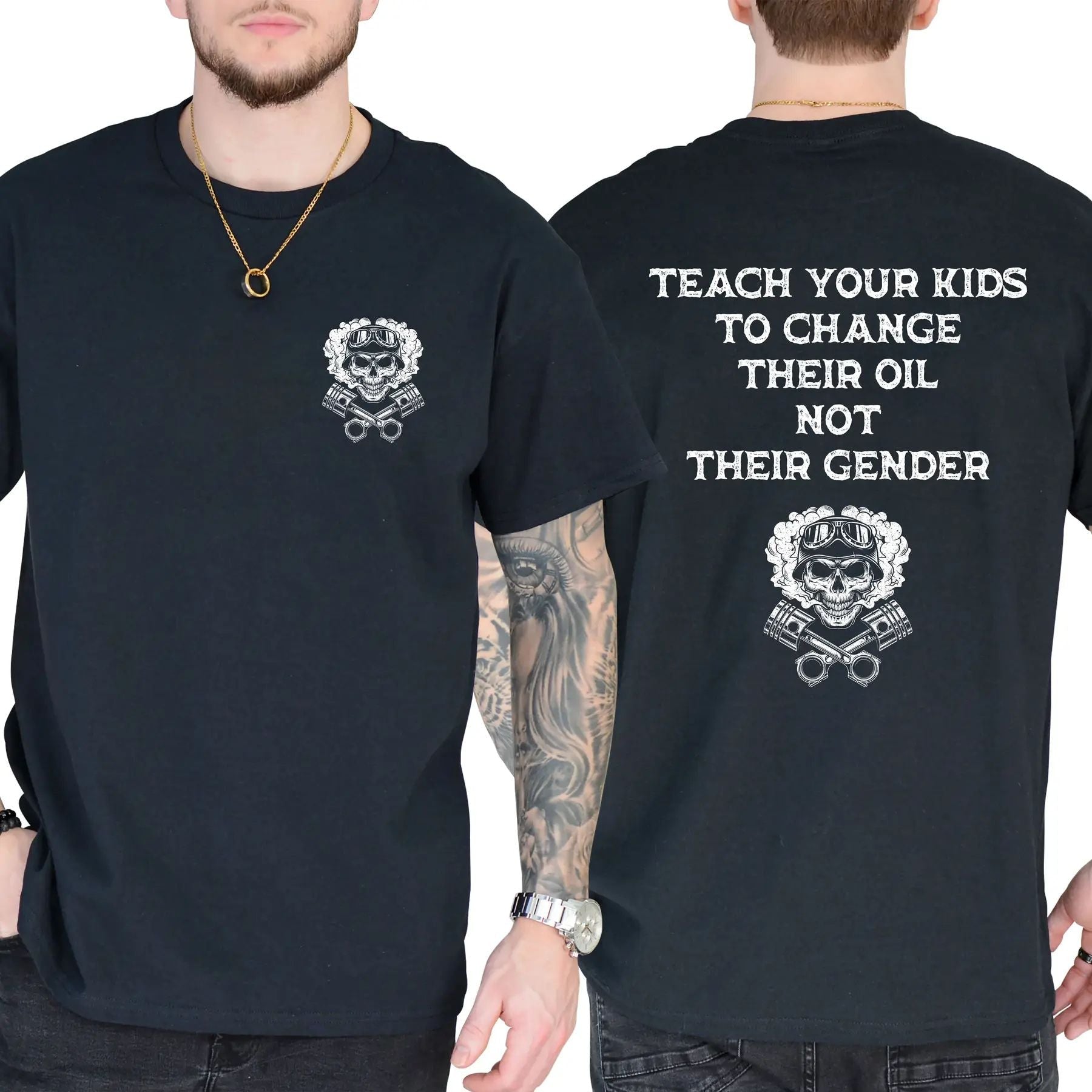 Pasimax Teach Your Kids To Change Their Oil Not Their Gender T-Shirt — alternative angle