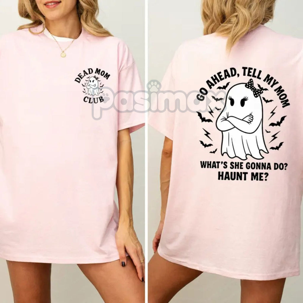 Pasimax "Dead Mom Club" Funny Shirt — alternative angle