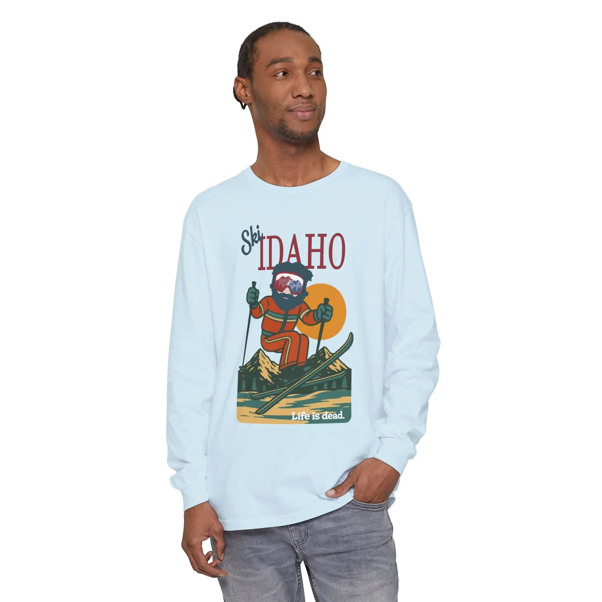 Ski Idaho - Life is Dead Mountain Collection Garment-Dyed Long Sleeve T-Shirt
