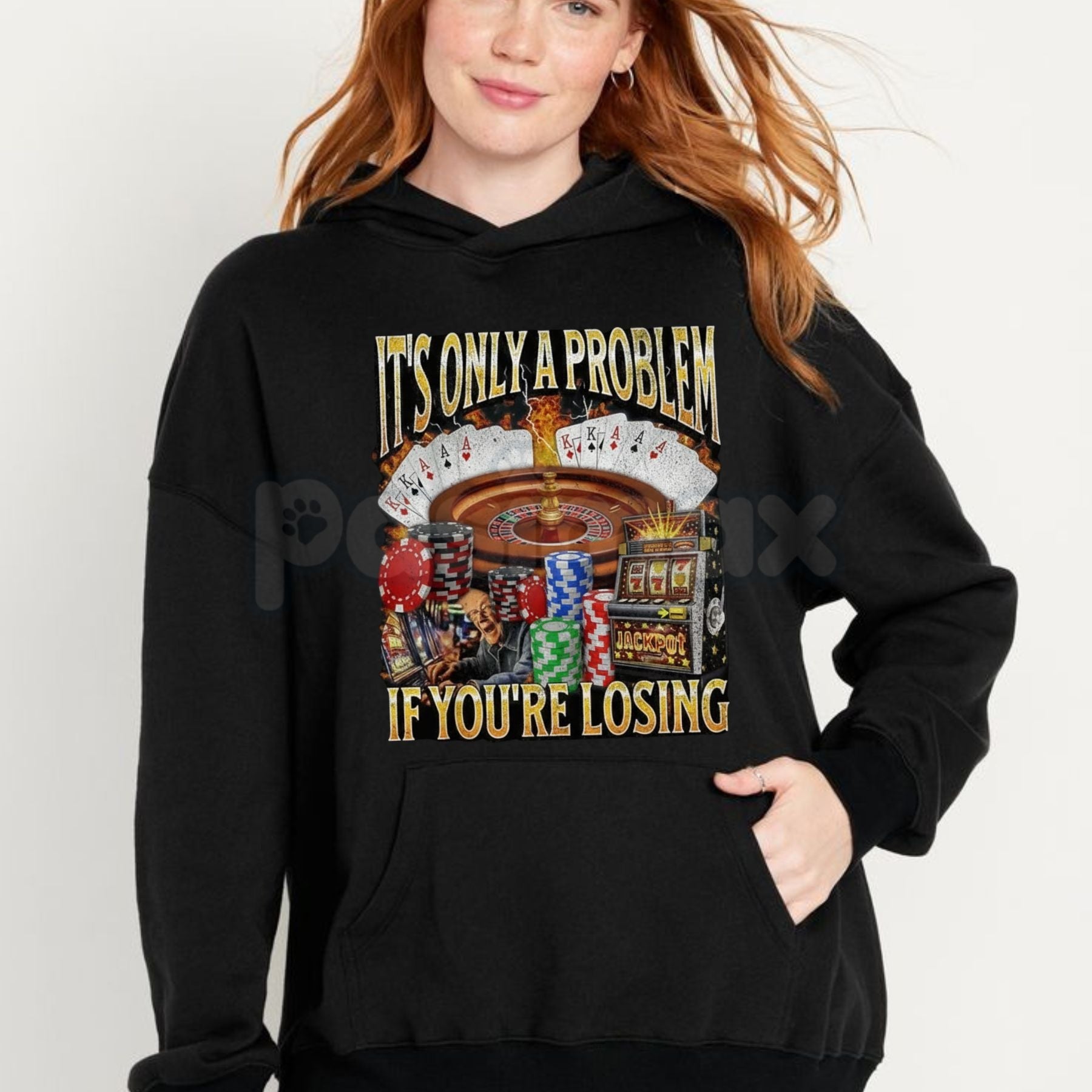 Pasimax "It's Only A Problem If You're Losing" Funny Gambling T-Shirt – Casino Humor Graphic Tee, Sweatshirt & Hoodie — side 