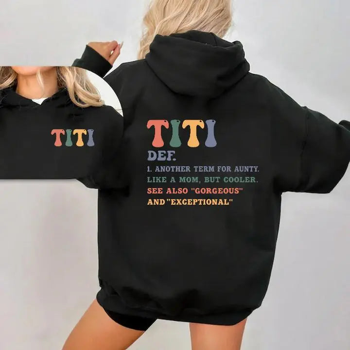 Titi Hoodie for Aunties – Best Aunt Ever Graphic Pullover, Floral Titi Aesthetic Sweatshirt, Heartwarming Gift for Auntie
