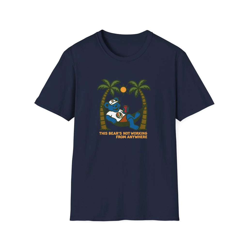 The Bear's Not Working From Anywhere - Life is Dead T-Shirt