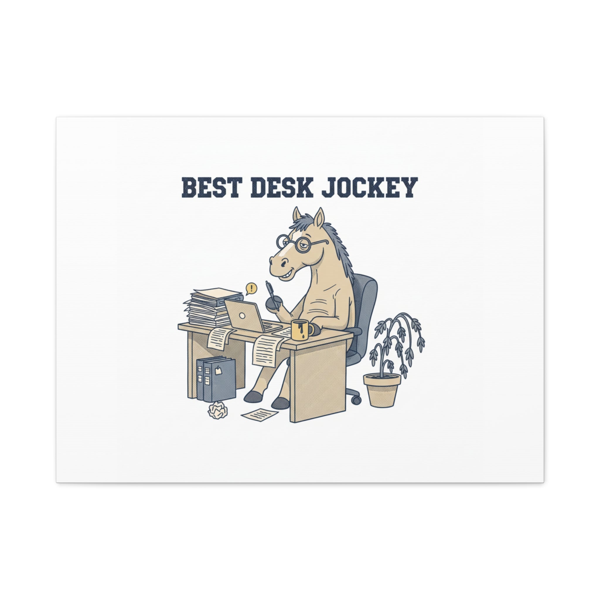 Best Desk Jockey Canvas, Workhorse Office Art | Corporate Burnout Parody