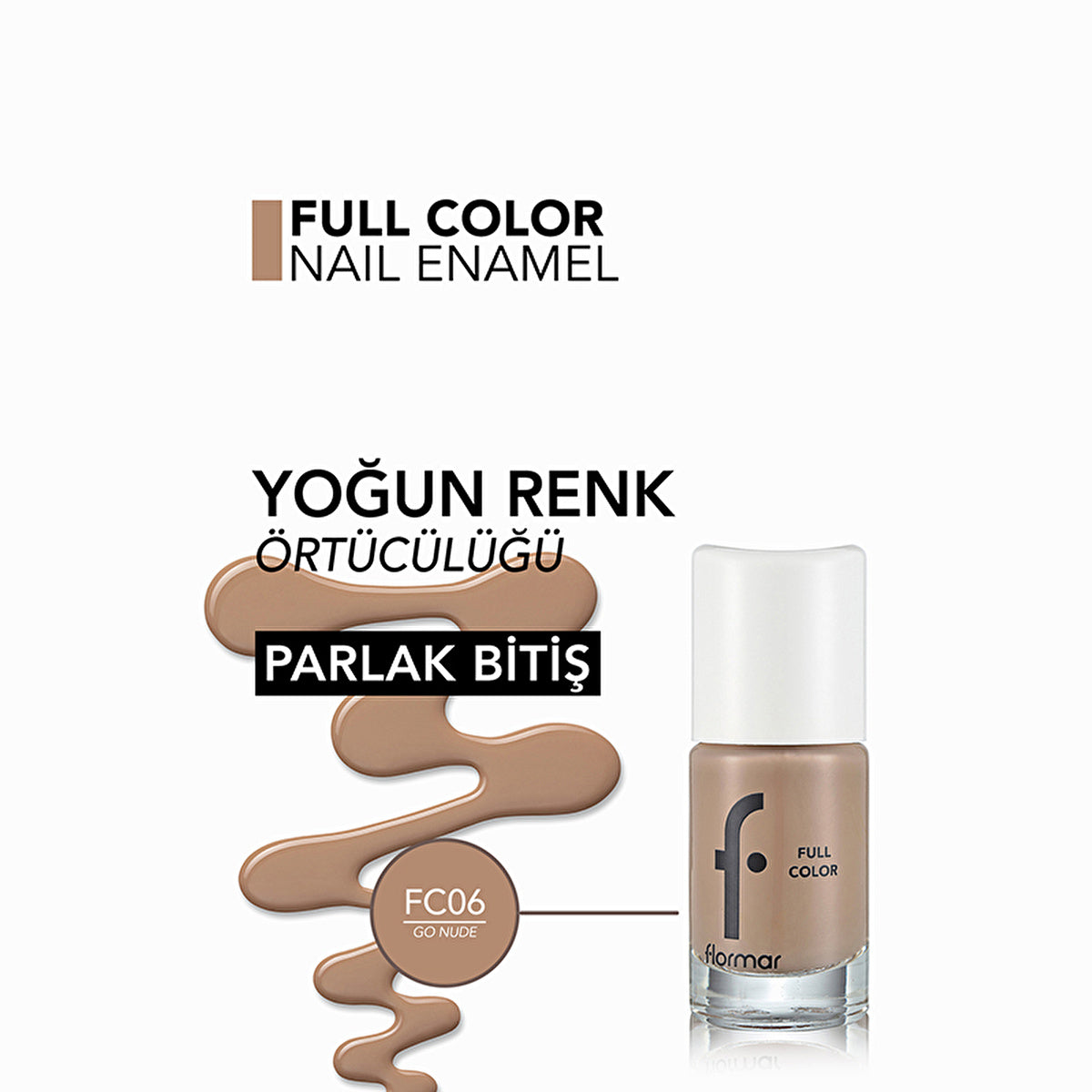 Flormar Full Color Extra Pigmented Nail Polish Go Nude - 0.5 Fl Oz | Long Lasting