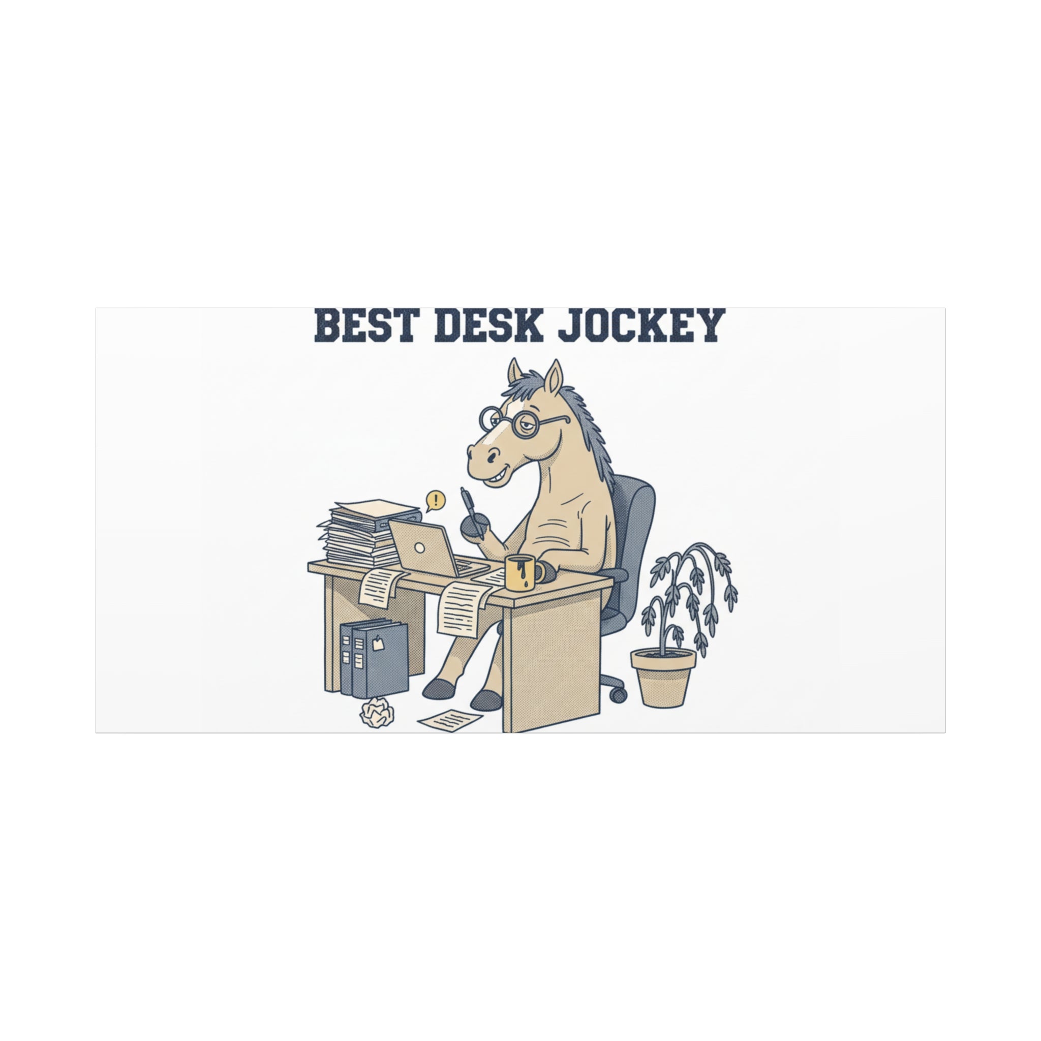 Best Desk Jockey Canvas, Workhorse Office Art | Corporate Burnout Parody
