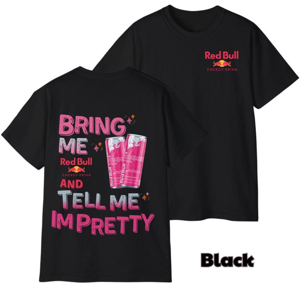 Pasimax "Tell Me I'm Pretty" Energy Drink T-Shirt — color detail