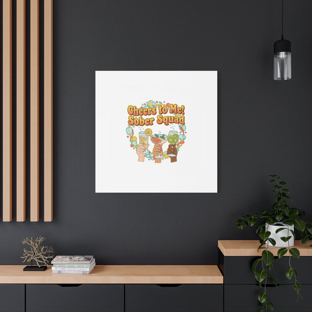 Cheers to Me Sober Squad Canvas | Dry January Mocktail Art