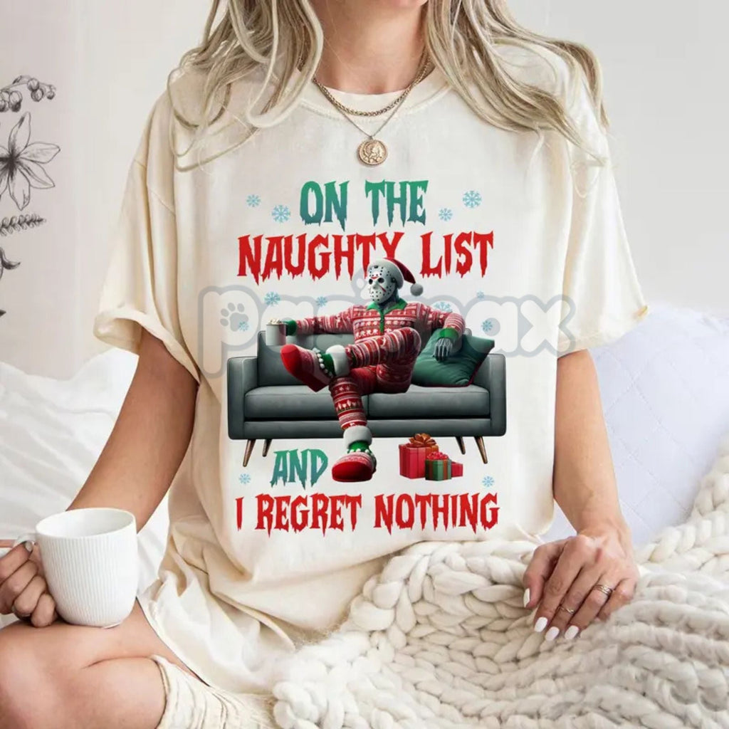Pasimax "On The Naughty List And I Regret Nothing" Christmas Shirt — side view