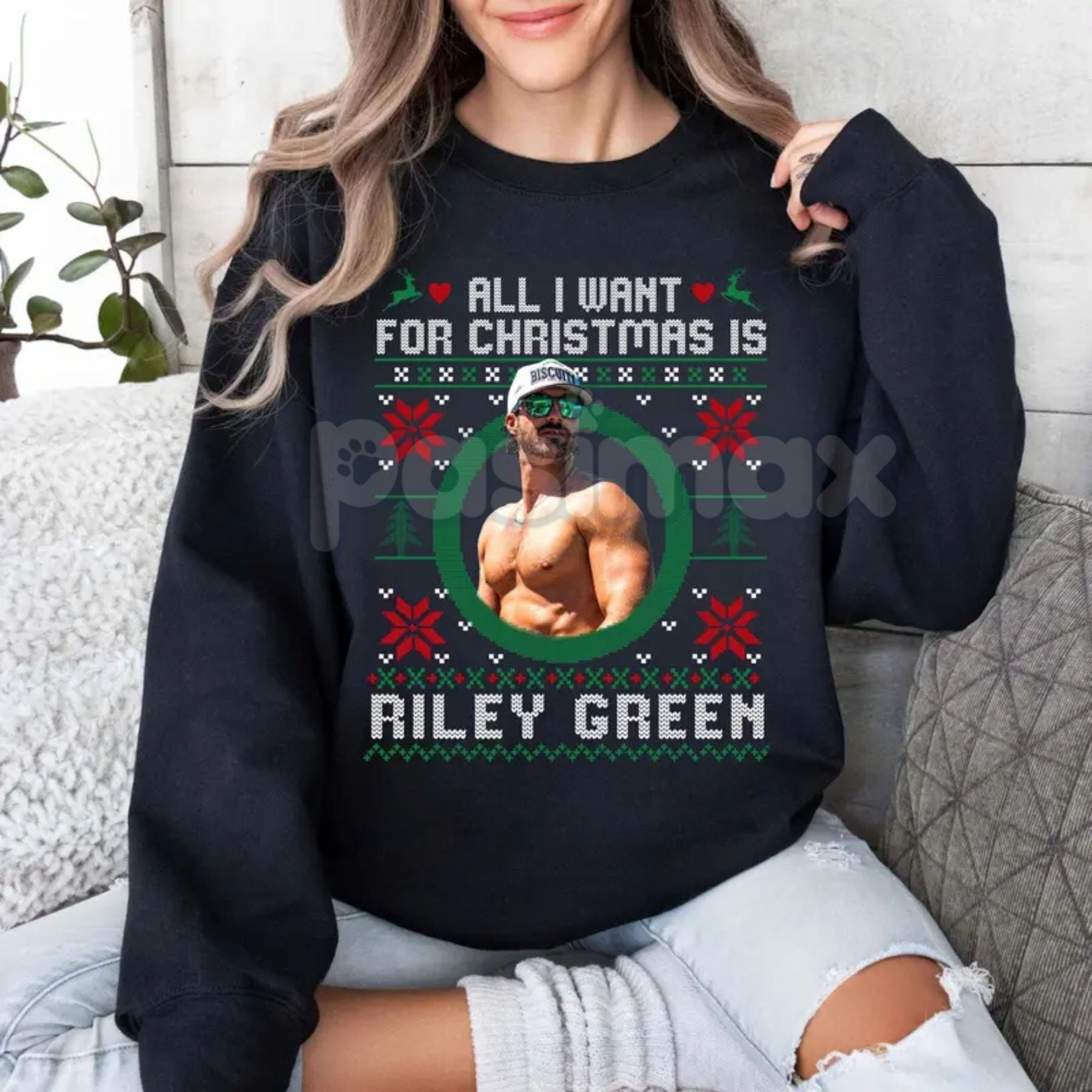 Pasimax All I Want For Christmas Is Riley Green Sweatshirt | Country Music Fan Holiday Crewneck | Ain't No Better Christmas J