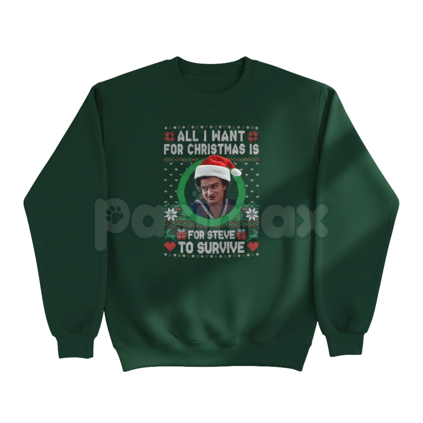 Pasimax All I Want For Christmas Is Steve Harrington Unisex Sweatshirt | Funny Stranger Things Fandom Jumper | Mama Steve Hol