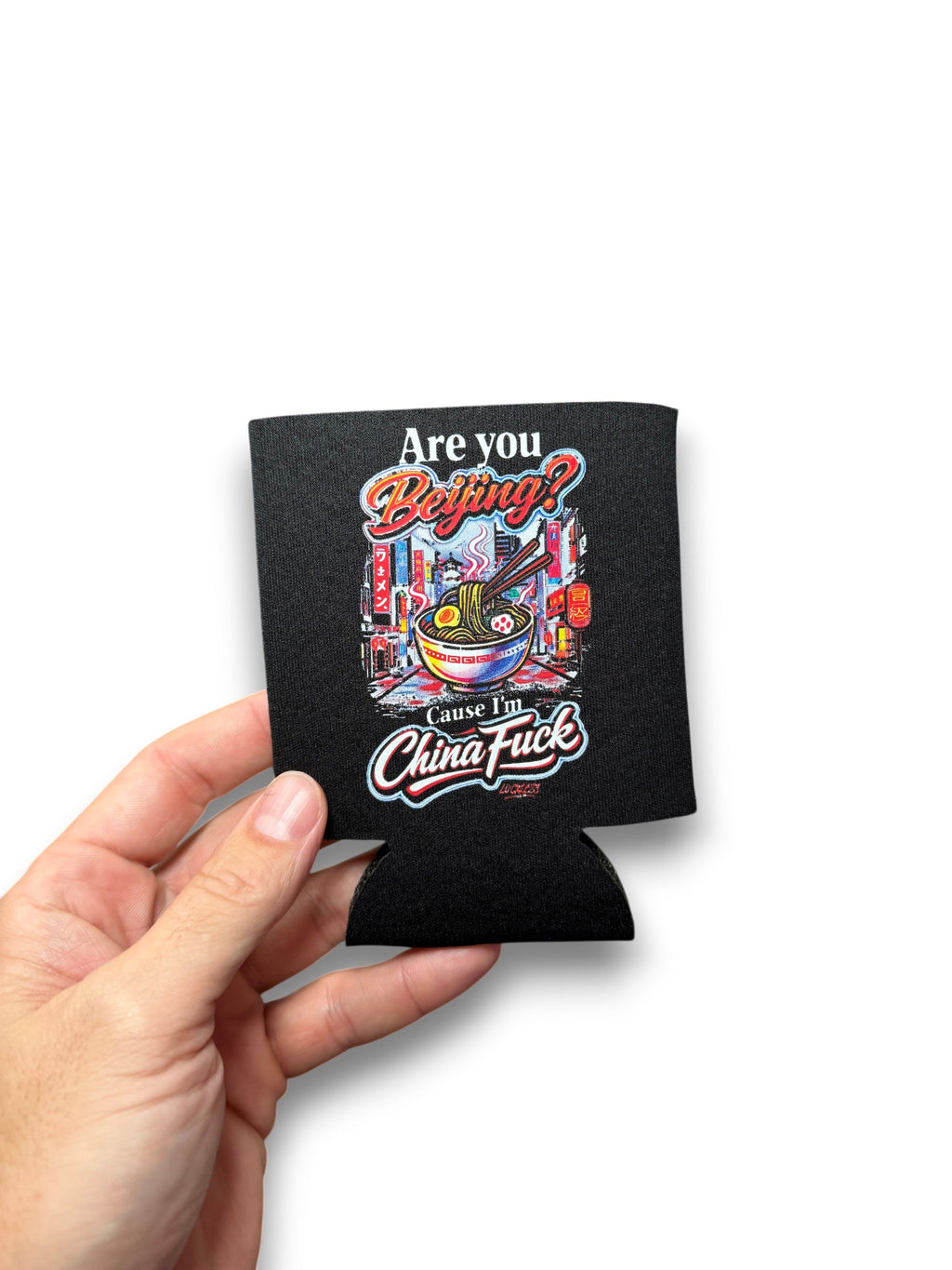 Luckless Outfitters Are You Beijing Koozie — main product shot