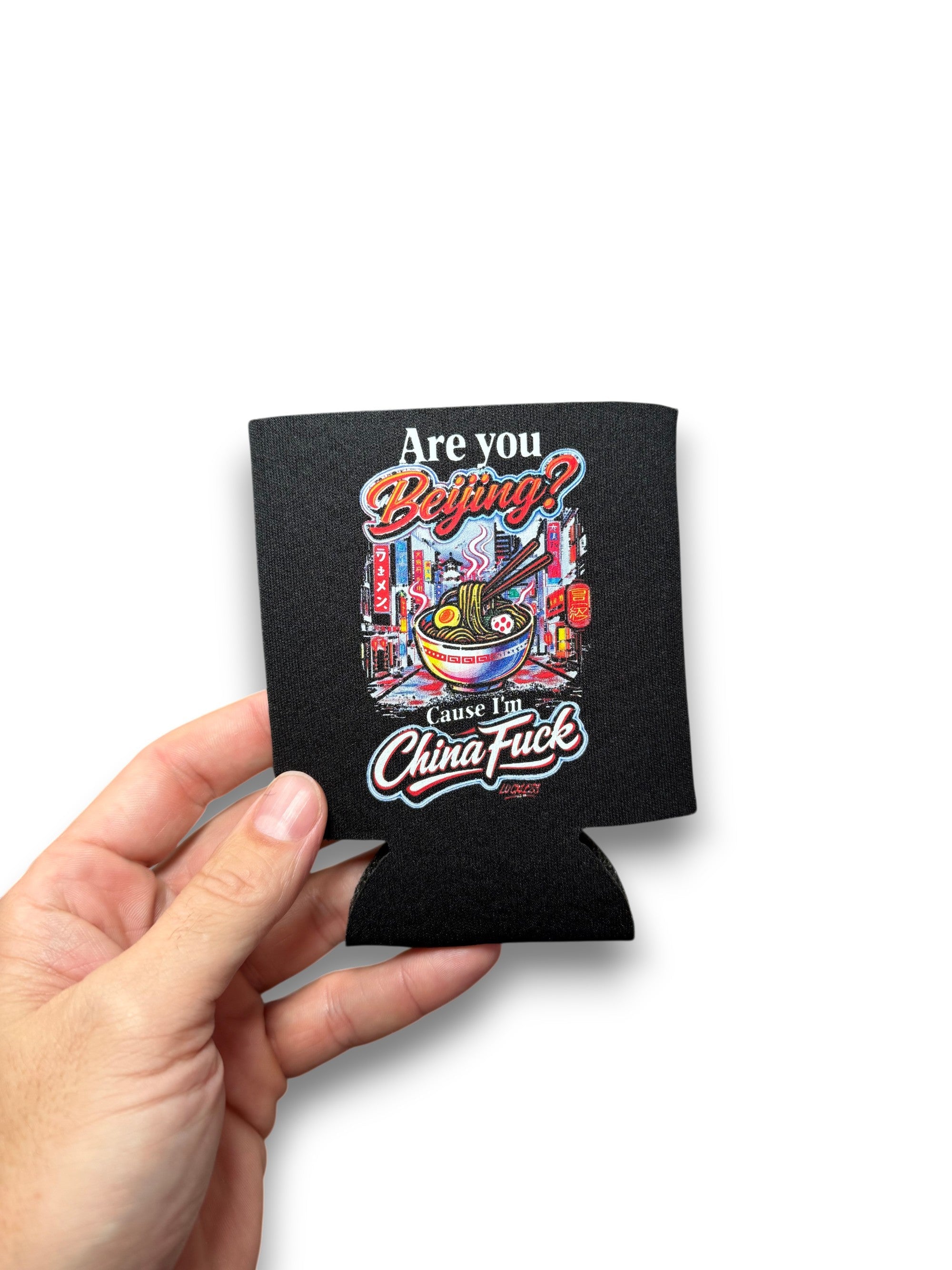 Luckless Outfitters Are You Beijing Koozie — main product shot