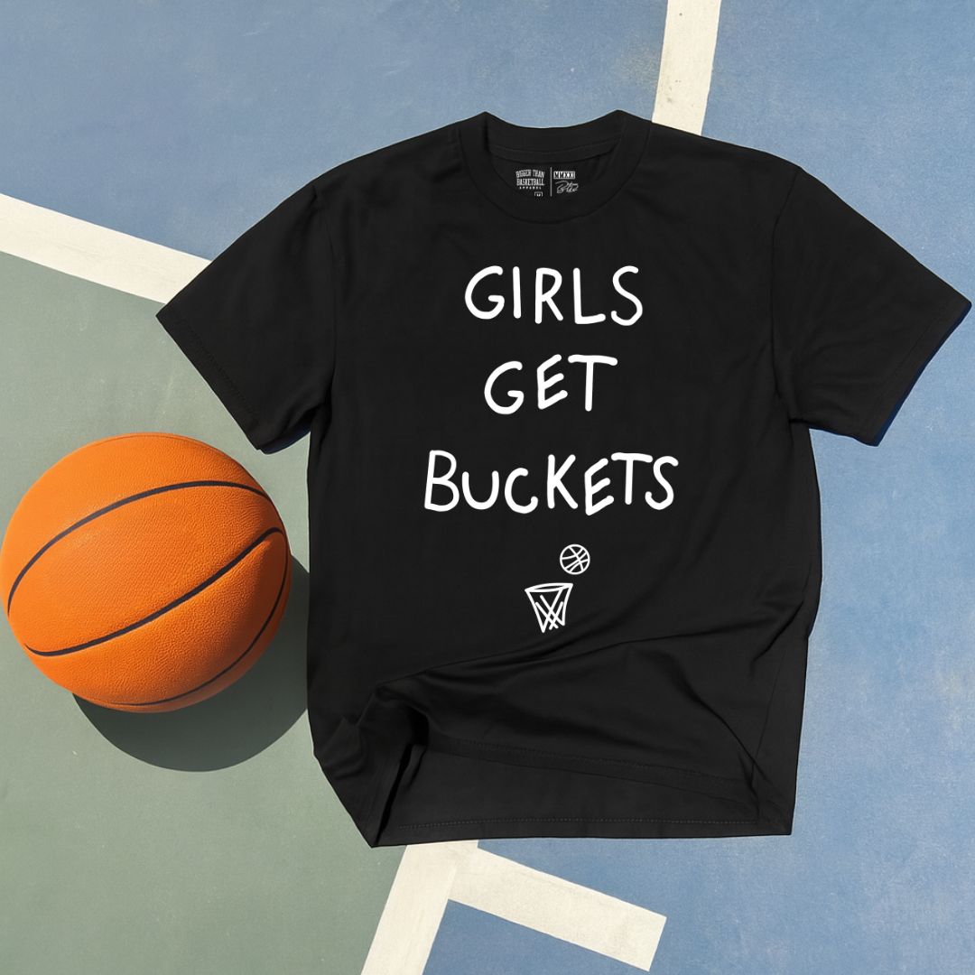 Bigger Than Basketball Girls Get Buckets - T-Shirt - Black — product category context