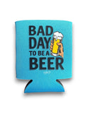 Luckless Outfitters Bad Day to be a Beer Koozie — main product shot