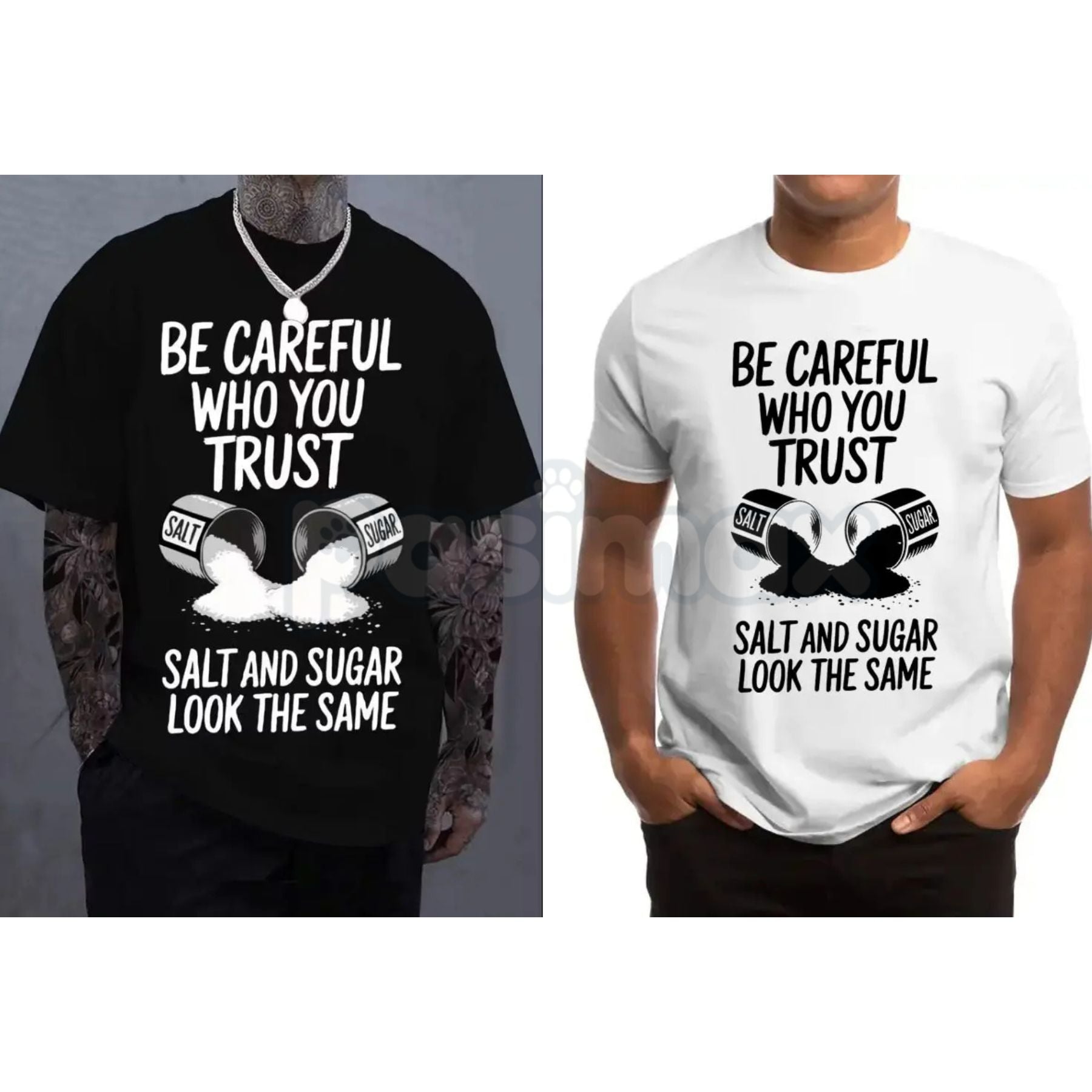 Pasimax "Be Careful Who You Trust" Graphic T-Shirt - Salt & Sugar Motivational Streetwear, Stoic Wisdom Quote Tee, Urban Mini