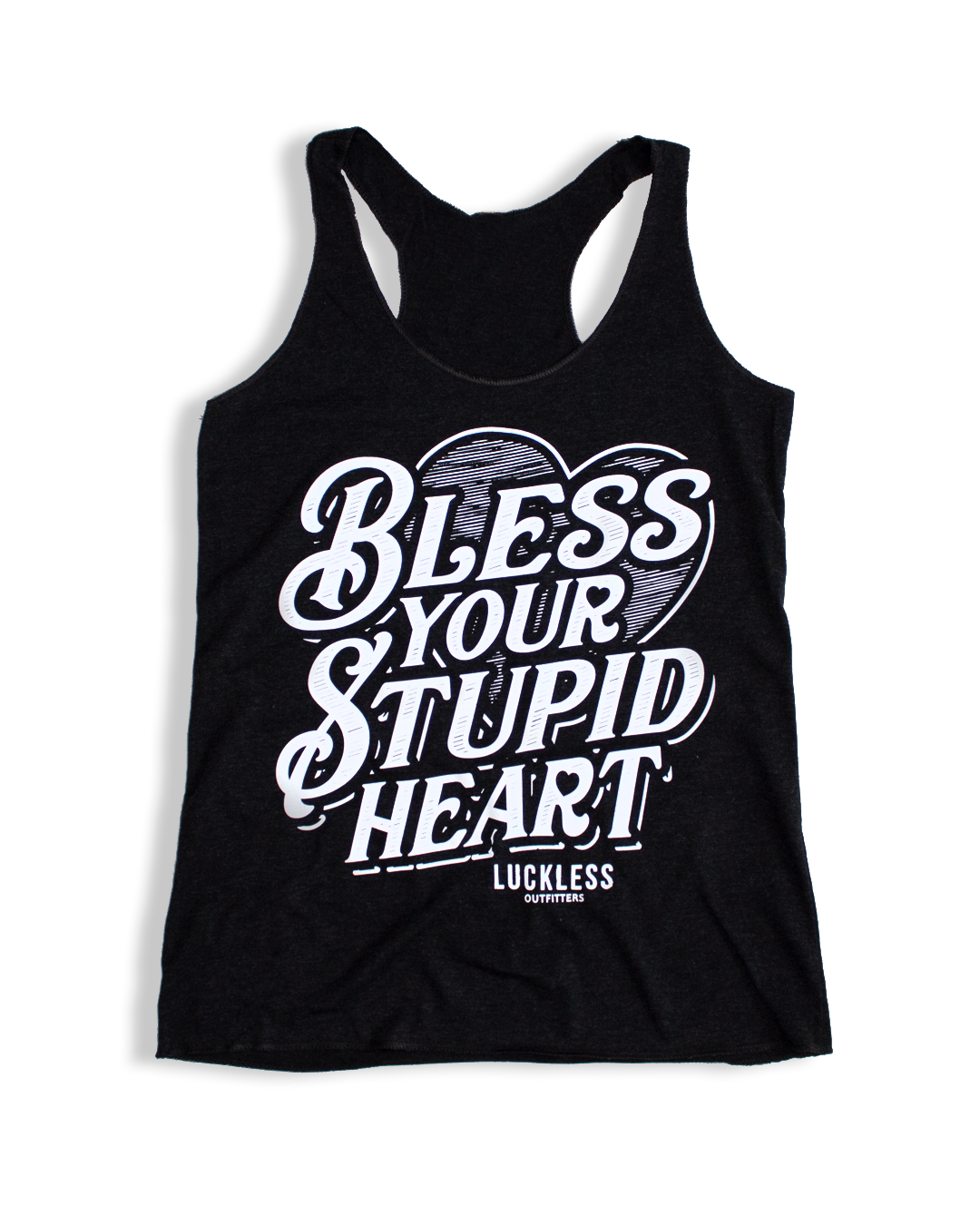 Luckless Outfitters Bless Your Stupid Heart Tank Top — main product shot
