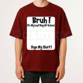 "Bruh It’s My Last Day Of School" Sign My T-Shirt – 2026 Graduation Keepsake Tee, Premium 100% Cotton Autograph Graphic Top, Soft Lived-In Heavyweight Class of 2026 Party Shirt, Made in USA