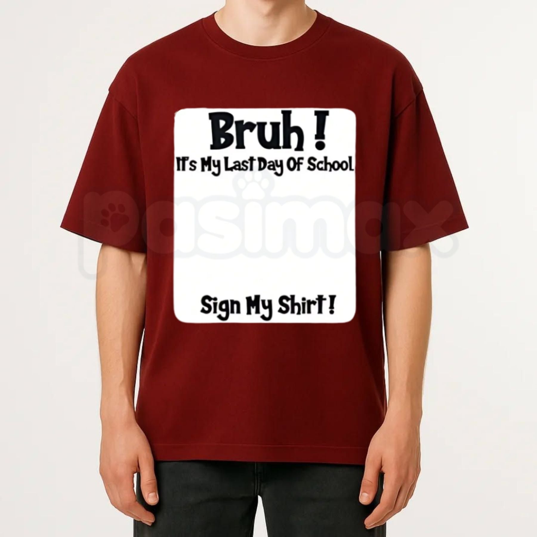 "Bruh It’s My Last Day Of School" Sign My T-Shirt – 2026 Graduation Keepsake Tee, Premium 100% Cotton Autograph Graphic Top, Soft Lived-In Heavyweight Class of 2026 Party Shirt, Made in USA