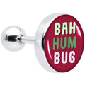 BodyCandy 16G 1/4 Bah Humbug Holiday Grouch Tragus Cartilage Earring by Onyx O — main product shot