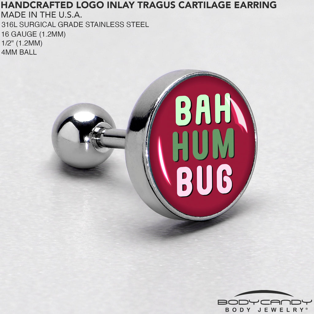BodyCandy 16G 1/4 Bah Humbug Holiday Grouch Tragus Cartilage Earring by Onyx O — side view
