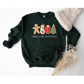 Christmas Cookies For Two Please Sweatshirt