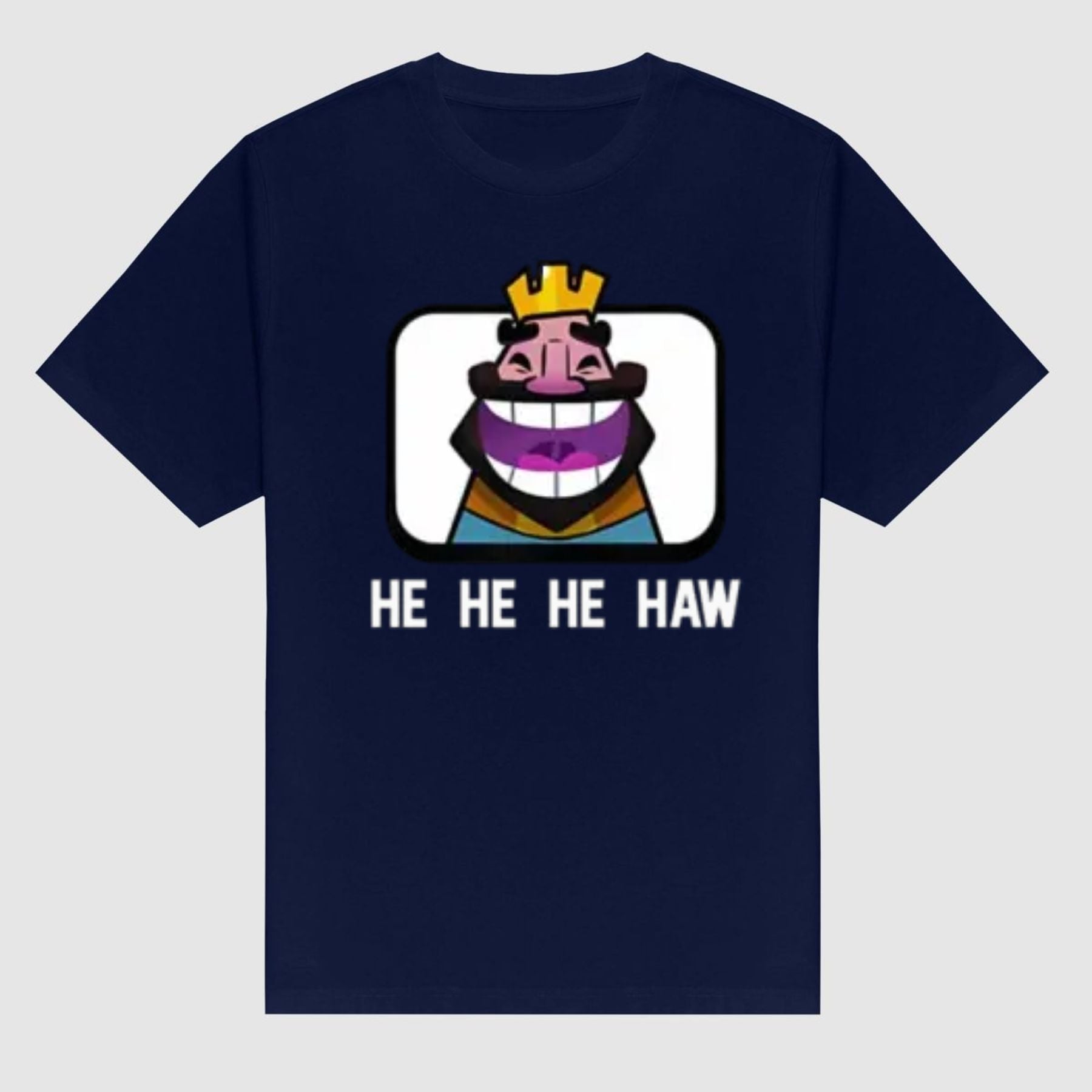 Pasimax Clash Royale "He He He Haw" T-Shirt — main product shot