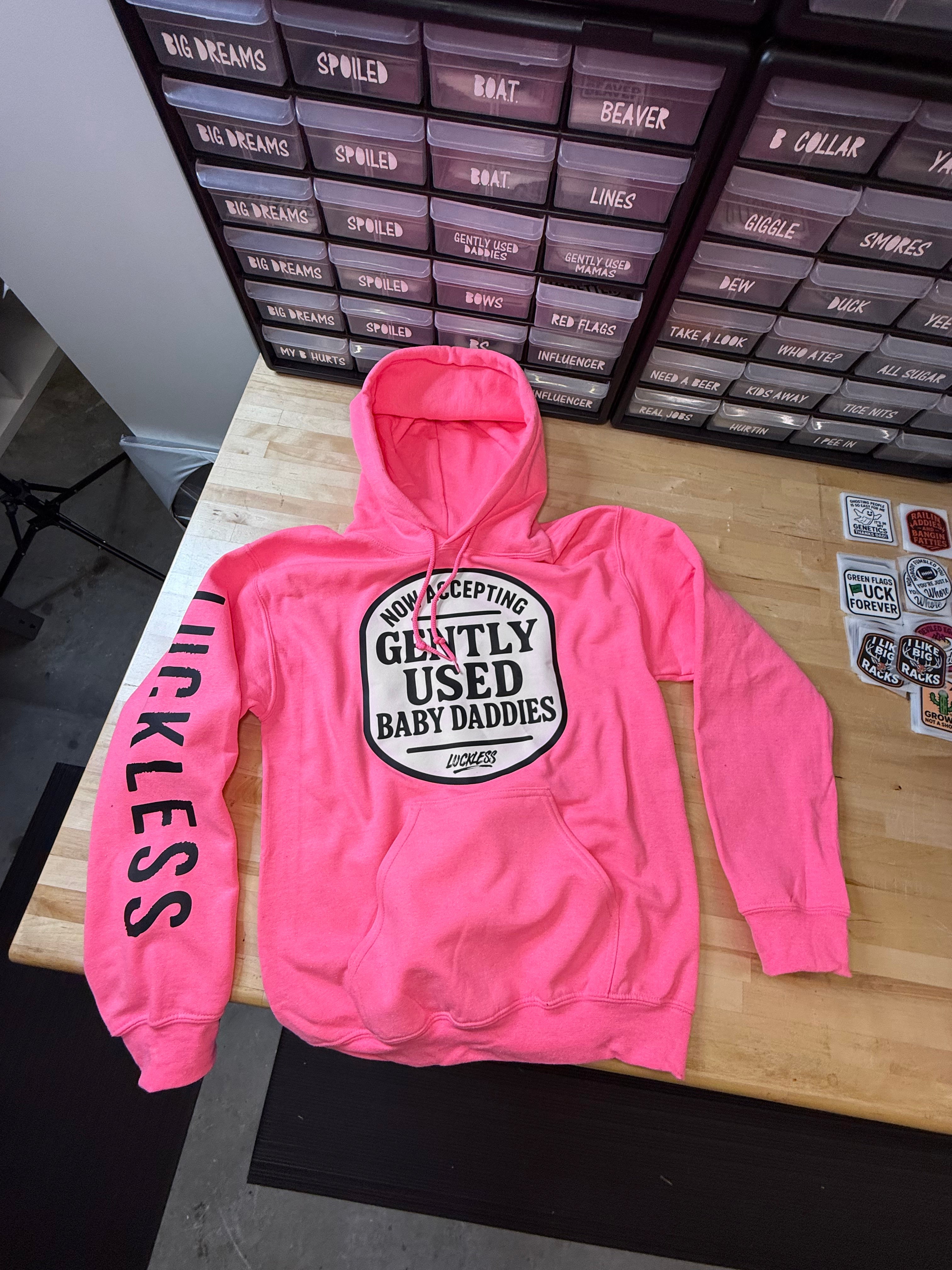Luckless Outfitters Now Accepting Gently Used Baby Daddies Hoodie — lifestyle context