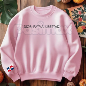 DIOS.PATRIA.LIBERTAD Sweatshirt | Dominican Republic National Motto Jumper | Patriotic Spanish Pride Crewneck | DR Heritage Gift