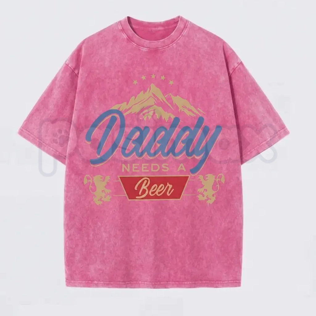 Daddy Needs A Beer T-Shirt – Funny Father's Day Vintage Washed Tee, Retro Lightweight Cotton Men's Graphic Top, Humorous Bar Streetwear