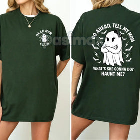 "Dead Mom Club" Funny Shirt