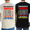 Dear Racsts In America T Shirt – Funny Political Satire Graphic Tee, Sarcastic Liberal Democrat Anti Prejudice Unisex Cotton Shirt