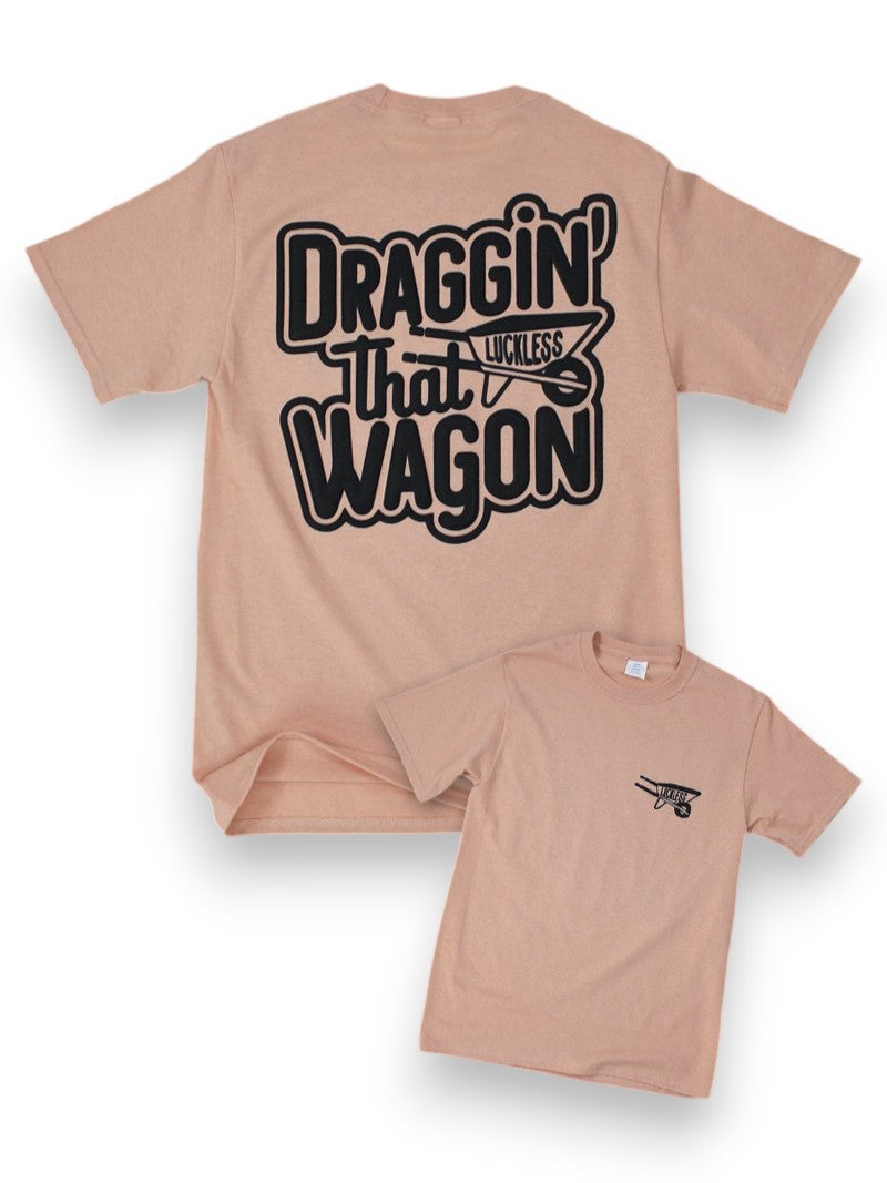 Luckless Outfitters Draggin That Wagon Tee — main product shot