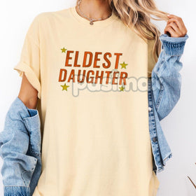 Eldest Daughter Embroidered Comfort Colors T-Shirt