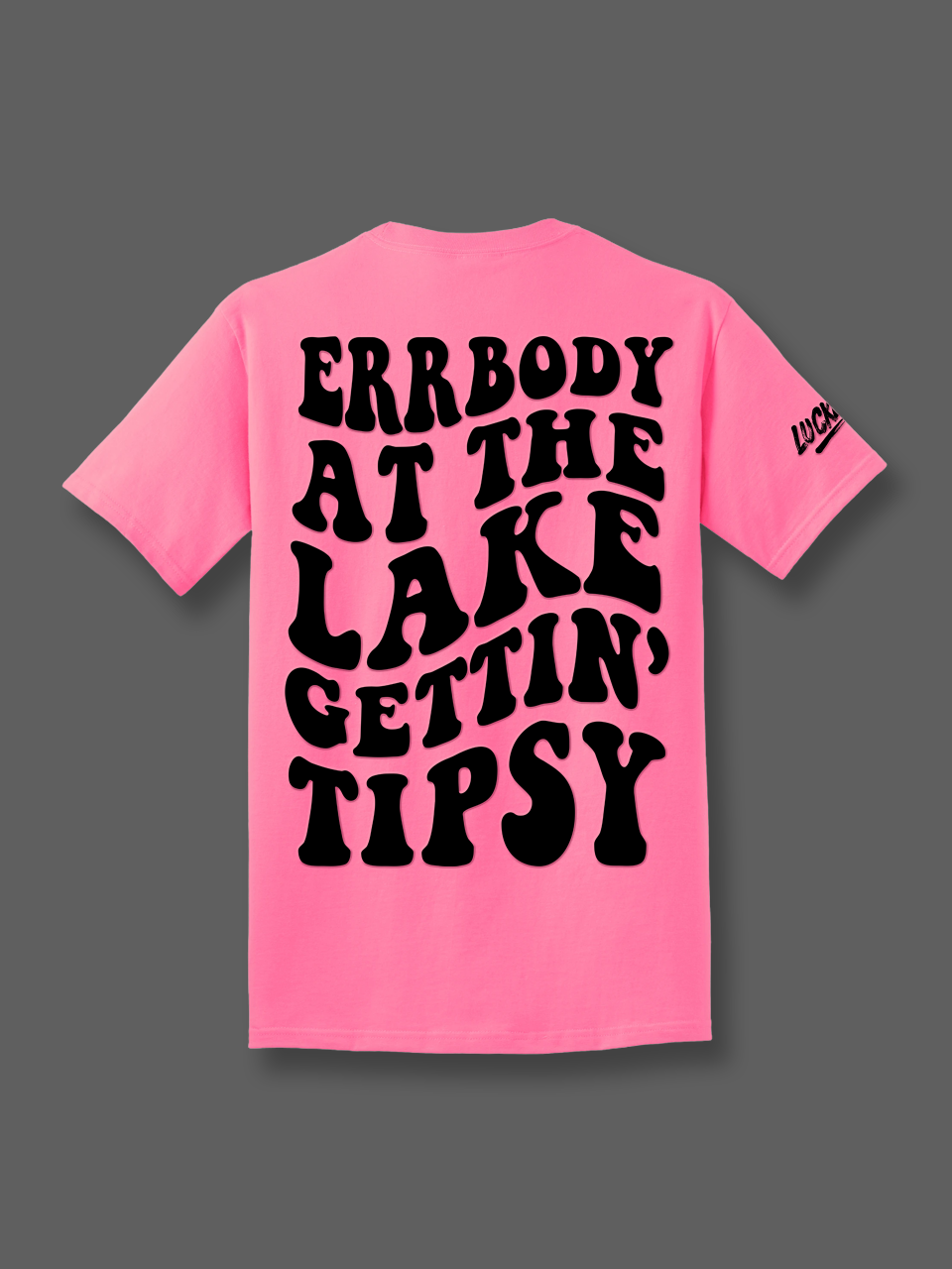 Luckless Outfitters Errbody Gettin Tipsy Tee — in-use photo