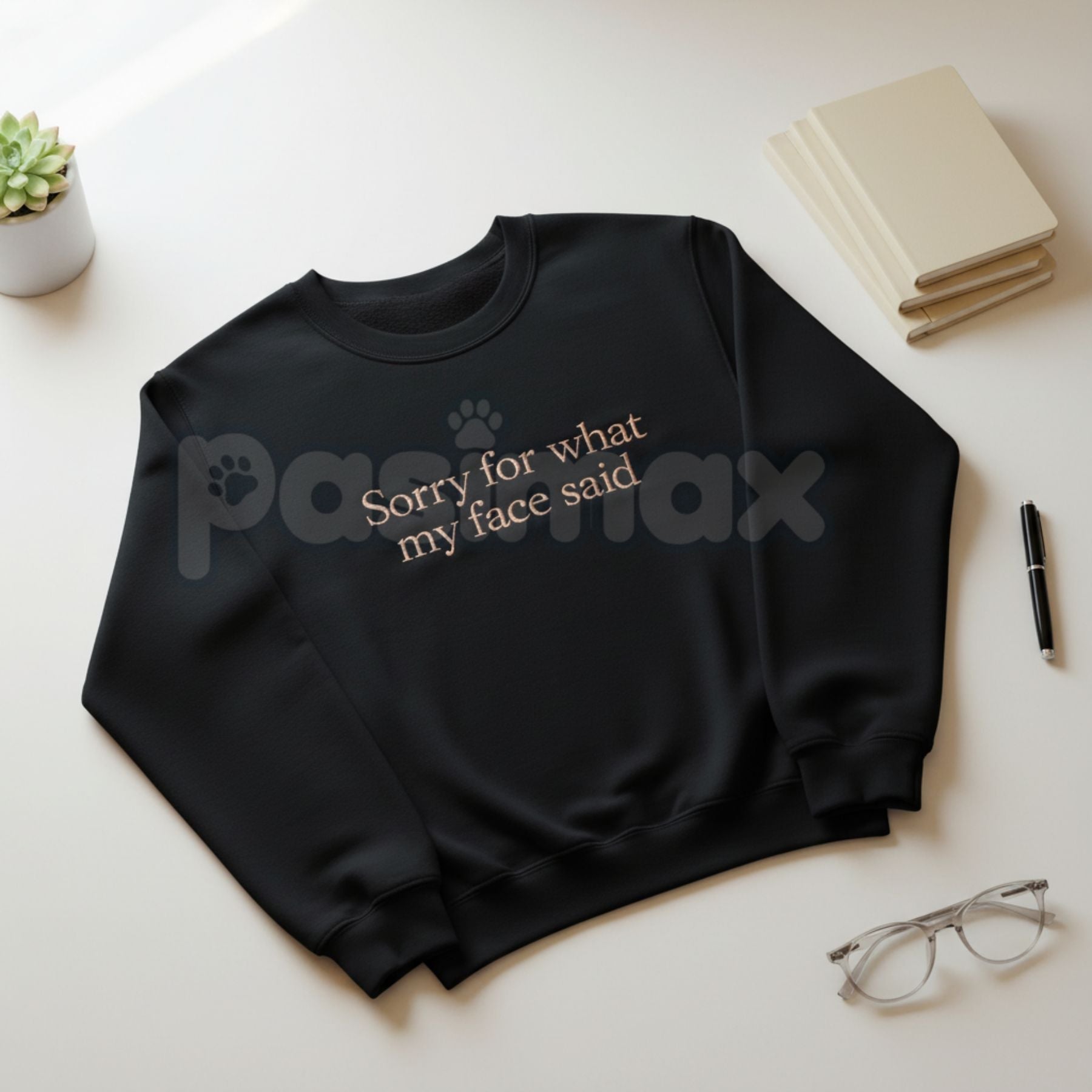 Pasimax Funny Embroidered "Sorry For What My Face Said" Sweatshirt – Sarcastic Crewneck — main product shot